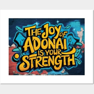 The Joy of The Lord is My Strength Nehemiah 8:10 Scripture Art Graffiti Posters and Art